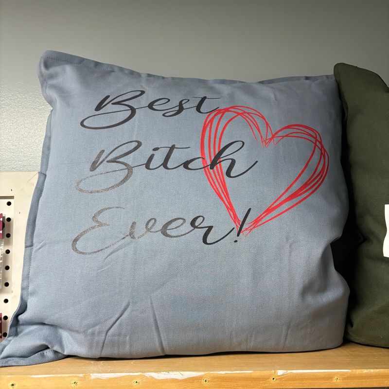 Best Bitch Ever Throw Pillow