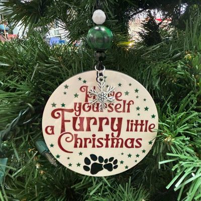 Have Yourself A Furry Little Christmas Ornament
