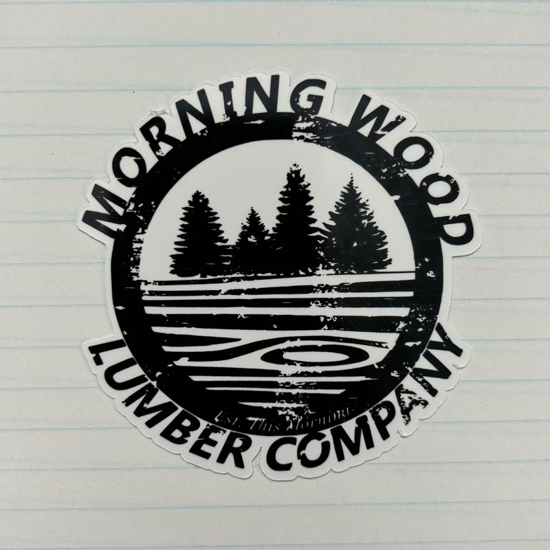 Morning Wood Lumber Company Sticker