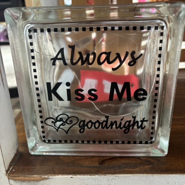 Always Kiss Me Goodnight Glass Block