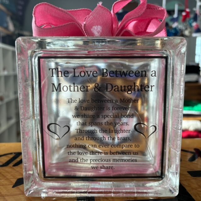 The Love Between a Mother and Daughter Glass Block