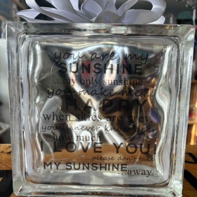 You Are My Sunshine Glass Block