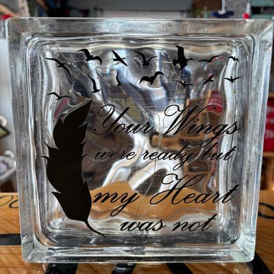 Your Wings Were Ready Memorial Glass Block