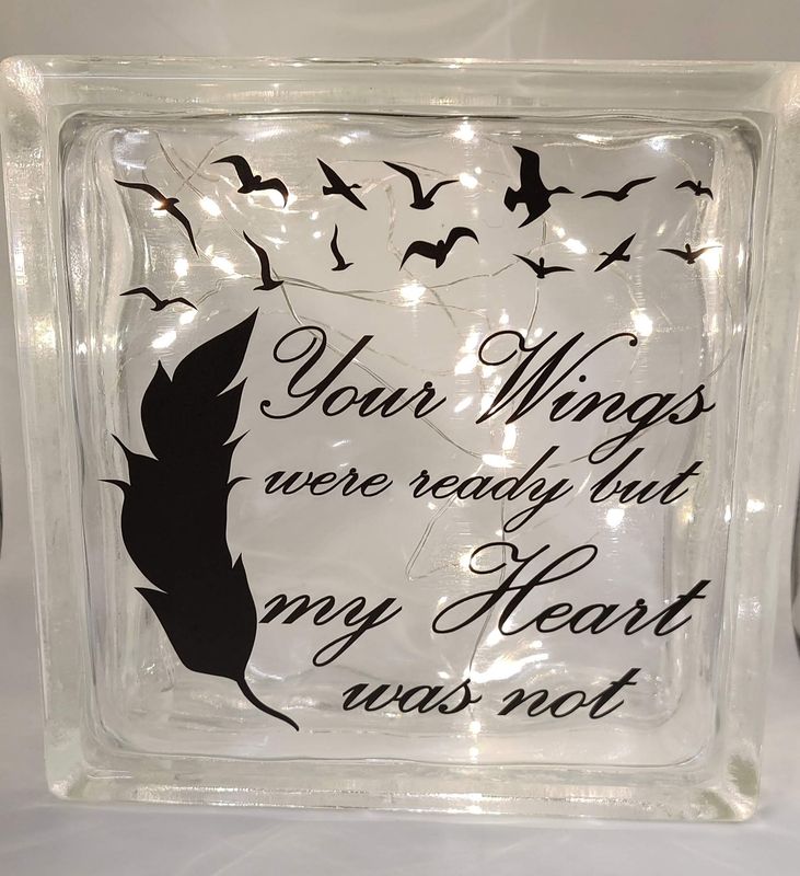 Your Wings Were Ready Memorial Glass Block