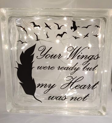 Your Wings Were Ready Memorial Glass Block