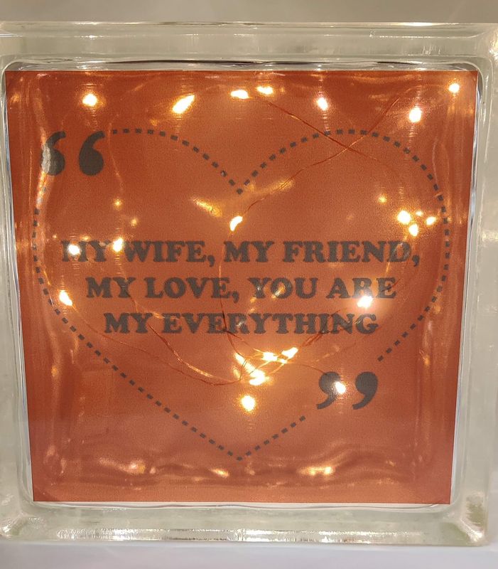 My Wife My Friend My Love Glass Block