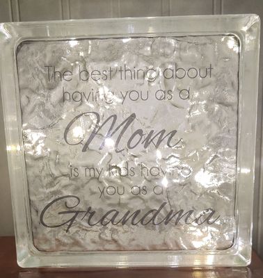 The Best Thing About Having You As My Mom Grandma Glass Block
