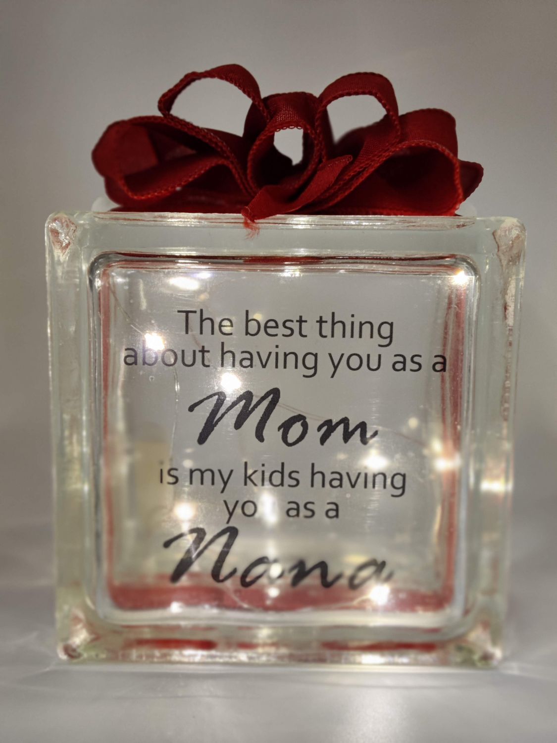 The Best Thing About Having You As My Mom Nana Glass Block