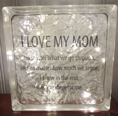 I Love My Mom Glass Block