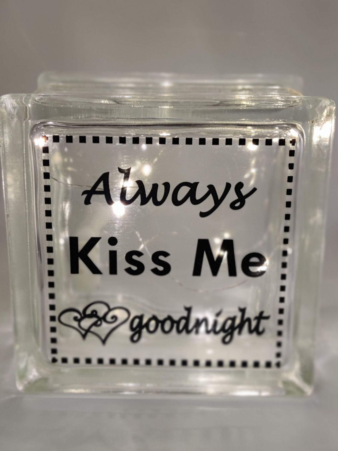 Always Kiss Me Goodnight Glass Block