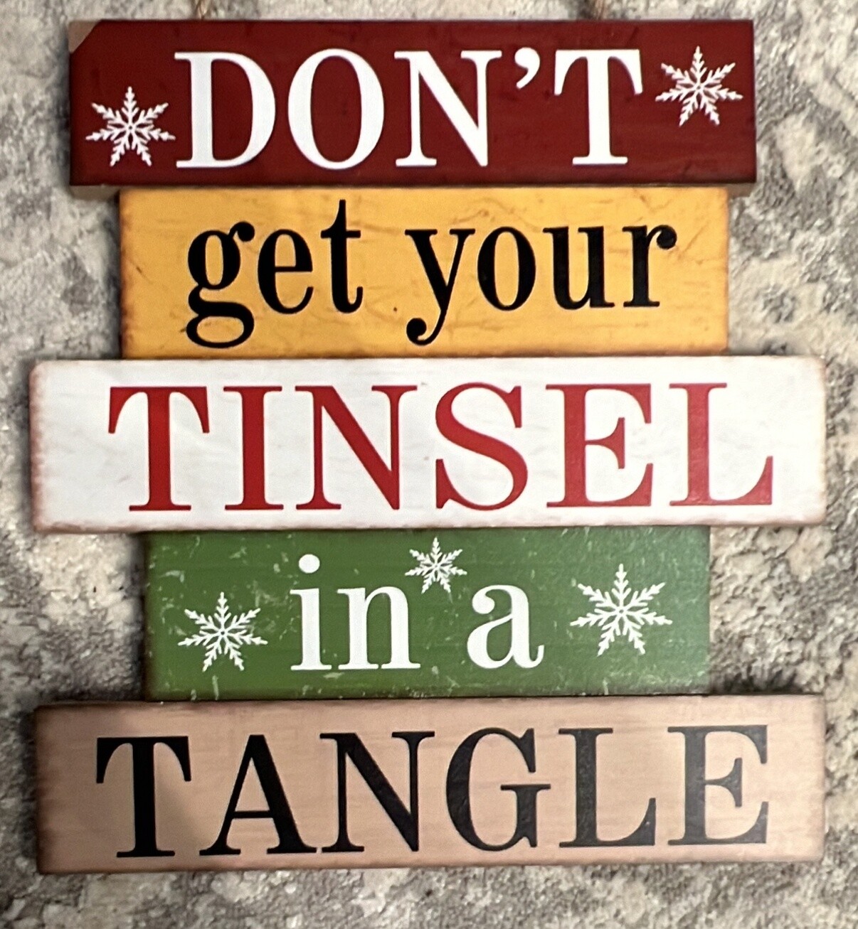 Don’t get your tinsel in a tangle sign