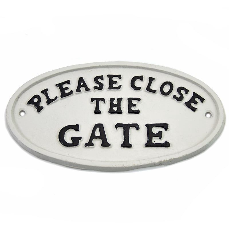 Please Close the Gate Sign / White