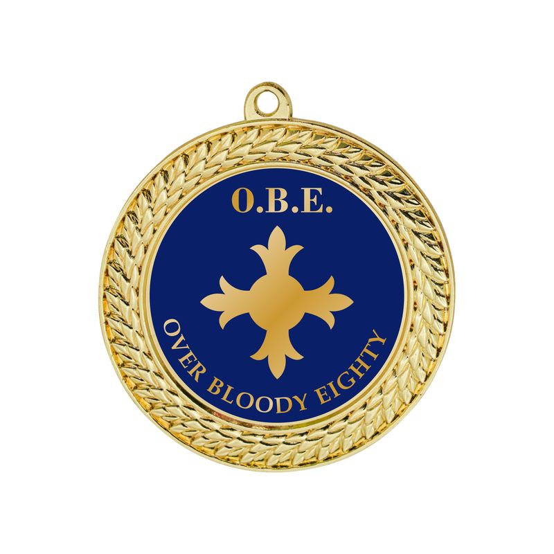 OBE Medal - Over Bloody 80