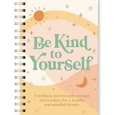 Be Kind To Yourself Guided Journal