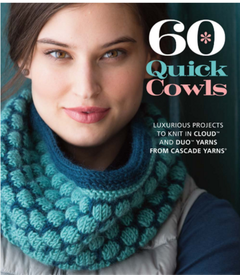 60 Quick Cowls To Knit in Cloud &amp;a Duo