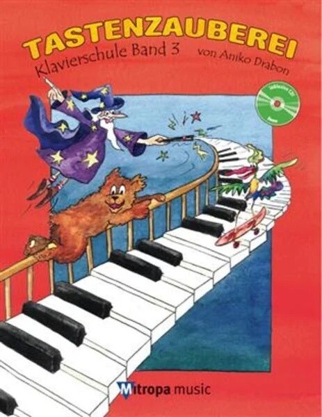 Tastenzauberei Band 3, mit Audio-CD