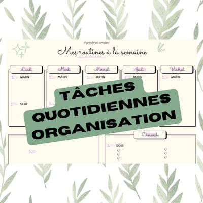 TÂCHES QUOTIDIENNES