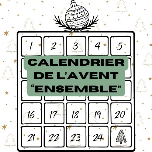 Calendrier de l'avent ENSEMBLE