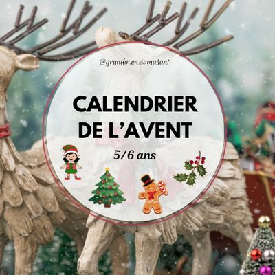 Calendrier de l'Avent 5/6 ans
