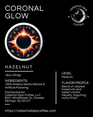 Coronal Glow: Hazelnut Flavored