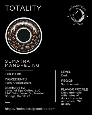 Totality: Sumatra Mandheling Dark Roast