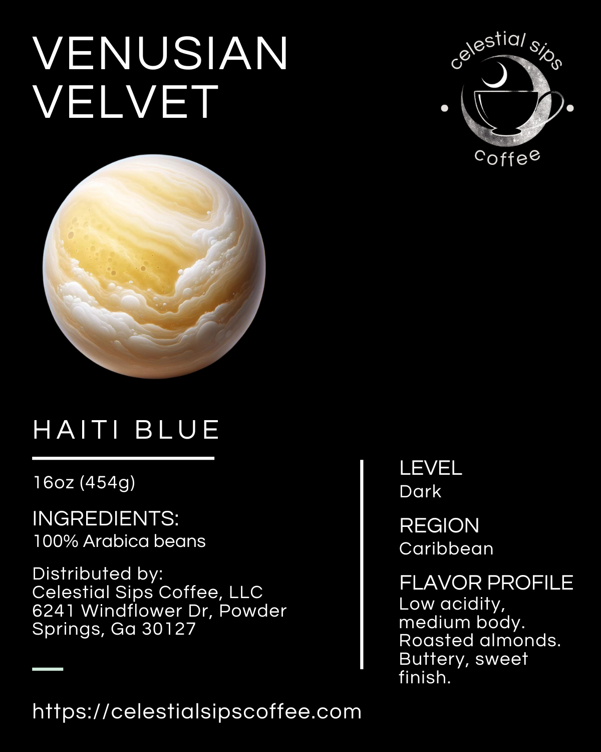 Venusian Velvet: Haiti Blue Dark Roast