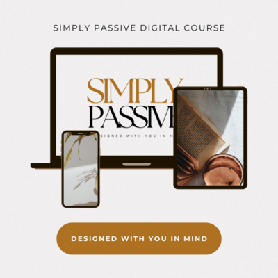 Simply Passive Digital Course