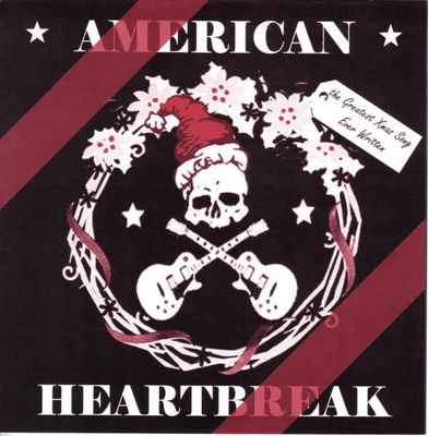 American Heartbreak - The Greatest Xmas Song Ever Written