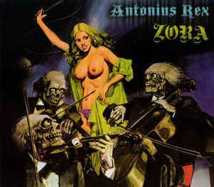 Antonius Rex - Zora