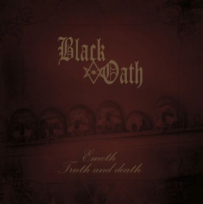 Black Oath - Emeth Truth And Death