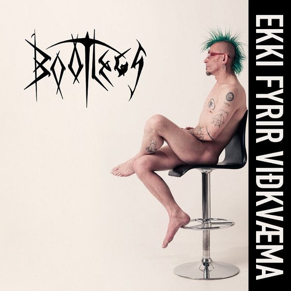 Bootlegs - Ekki Fyrir Viðkvæma