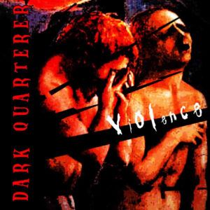 Dark Quarterer - Violence