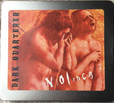 Dark Quarterer - Violence