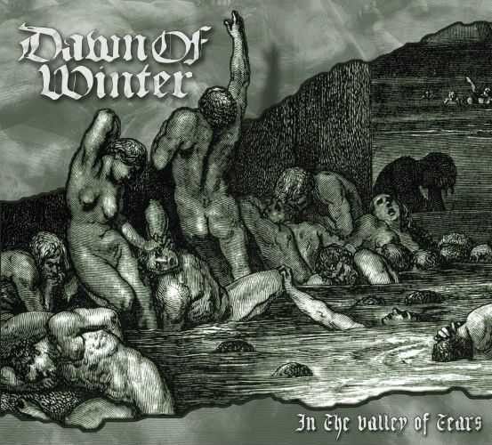 Dawn Of Winter - In The Valley Of Tears