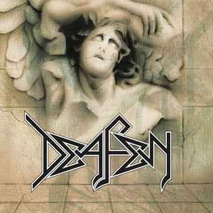 Deafen - Leading To A Fall - The Anthology