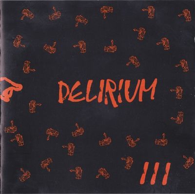Delirium - III (Viaggio Negli Arcipelaghi Del Tempo)
