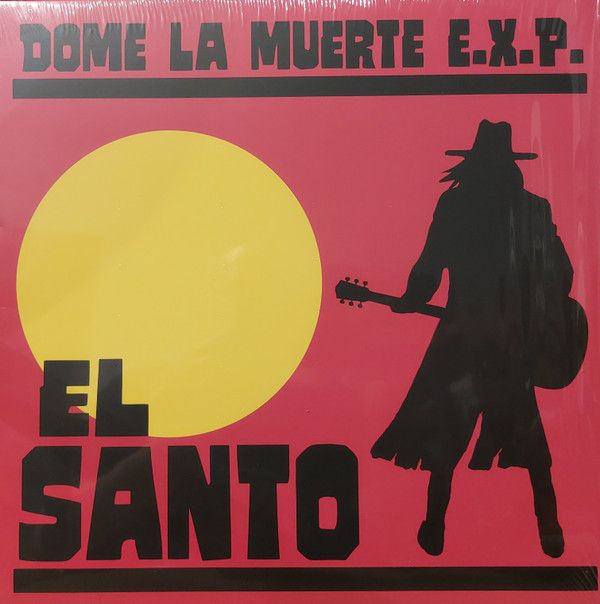 Dome La Muerte E.X.P. - El Santo