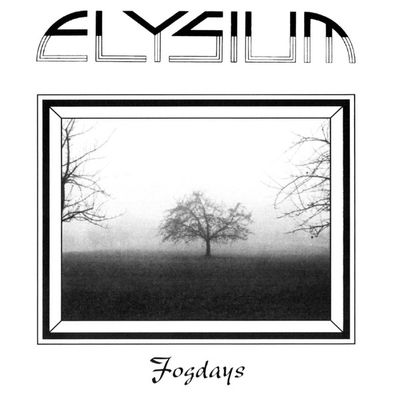 Elysium - Fog Days