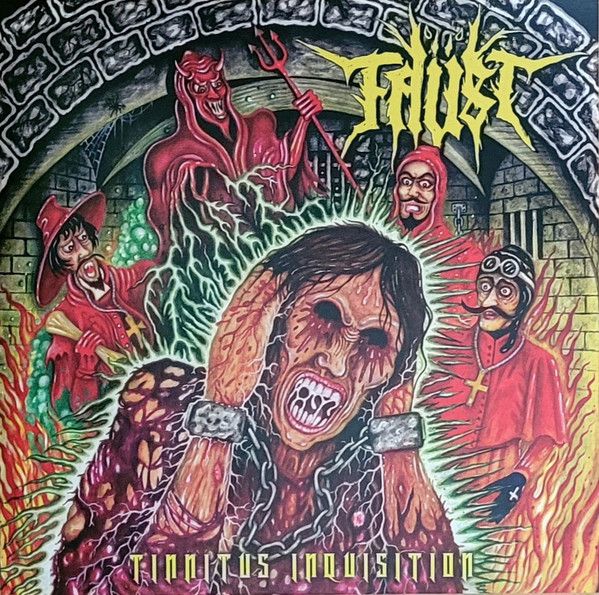 Faüst - Tinnitus Inquisition