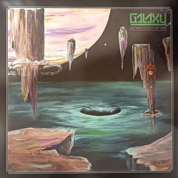 Galaxy - On The Shore Of Life