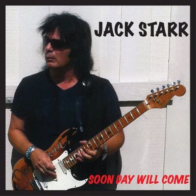 Jack Starr - Soon Day Will Come