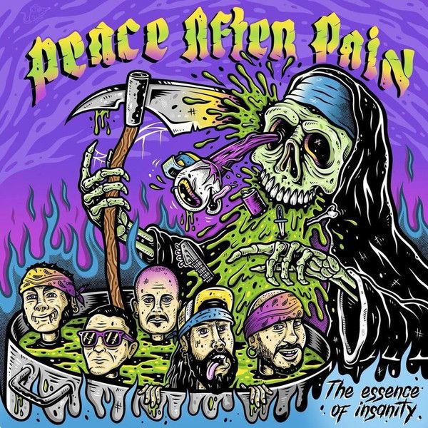Peace After Pain - The Essence Of Insanity