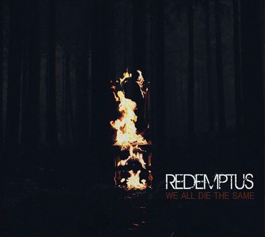 Redemptus - We All Die The Same