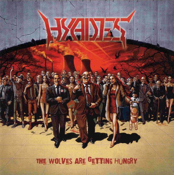Hyades - The Wolves Are Getting Hungry
