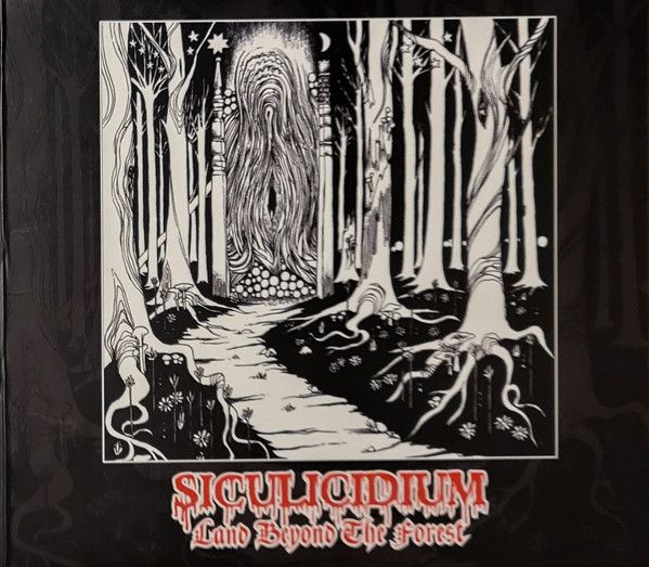 Siculicidium - Land Beyond The Forest