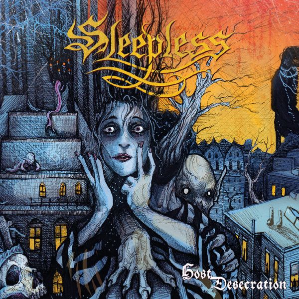 Sleepless - Host Desecration