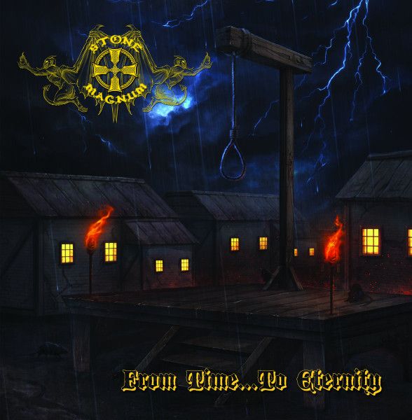 Stone Magnum - From Time...To Eternity