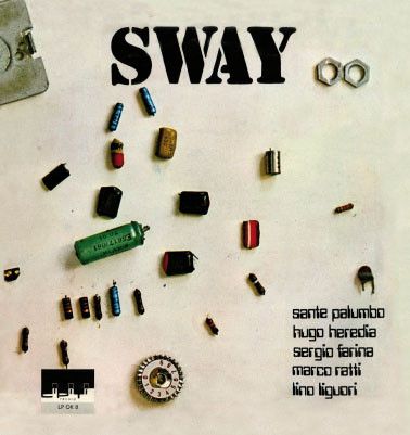 Sway, Sante Palumbo - Sway