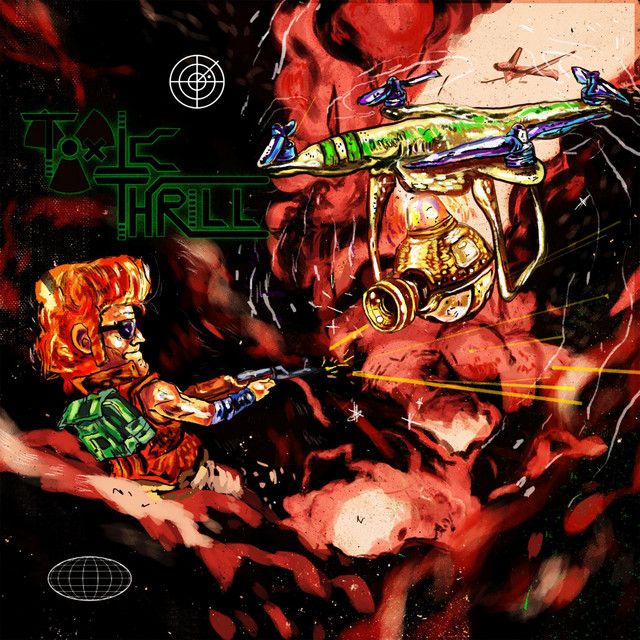 Toxic Thrill - ... And Still After