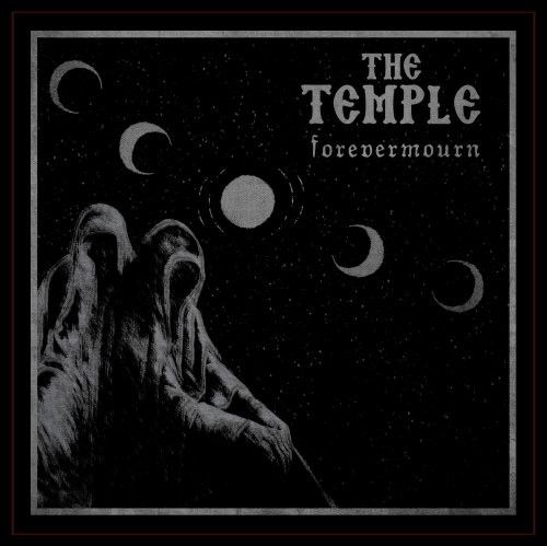 The Temple  - Forevermourn